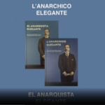 Video promozionale del libro L’anarchico Elegante